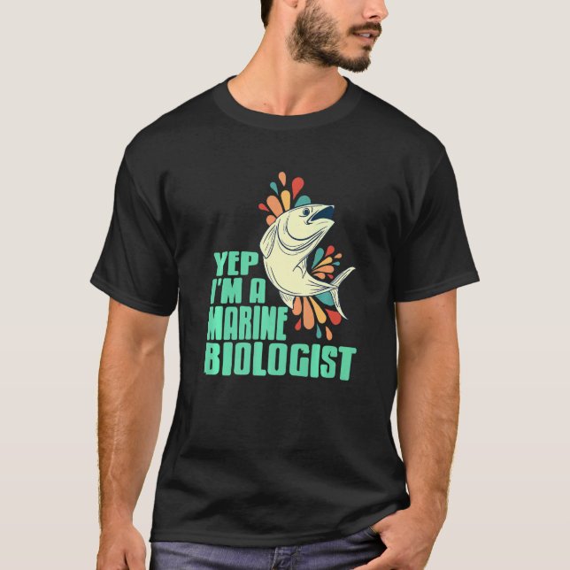 Yep Ich bin ein Meeresbiologe Retro Designs vorhan T-Shirt (Vorderseite)