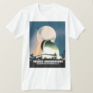 Yerkes Observatory Williams Bay, Wisconsin, USA T-Shirt