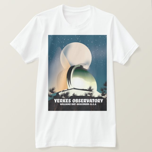 Yerkes Observatory Williams Bay, Wisconsin, USA T-Shirt (Design vorne)