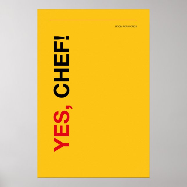 YES, CHEF! – Funny Kitchen Poster (Vorne)
