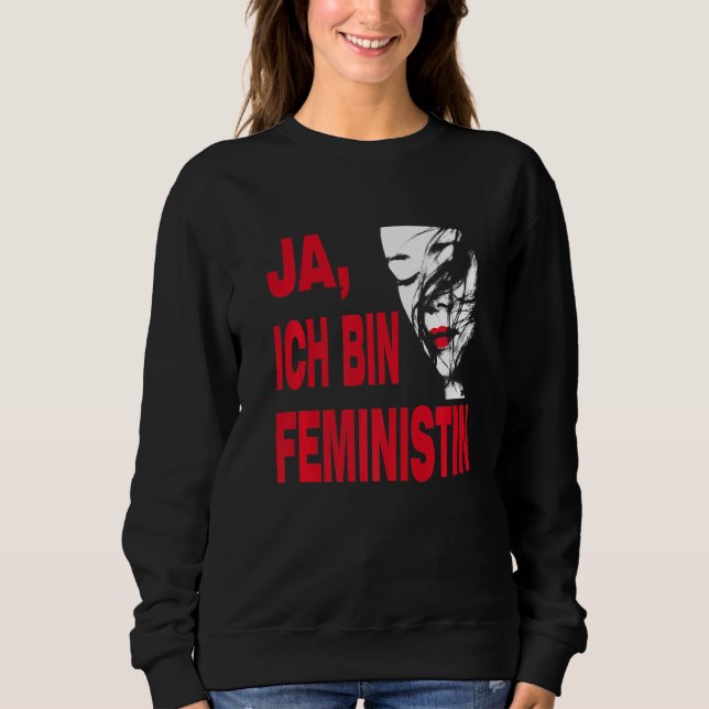 Yes, I am feminist, for engaged men and women Prem Sweatshirt (Vorderseite)