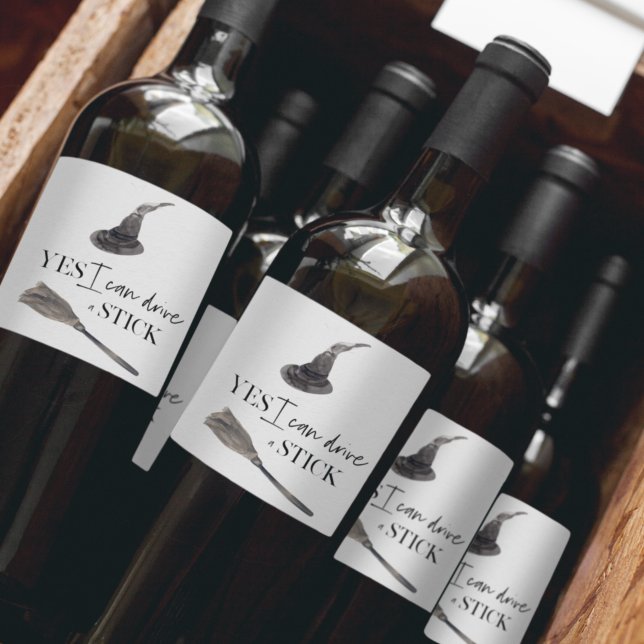 Yes I Can Drive A Stick Fun Happy Halloween Weinetikett (Von Creator hochgeladen)