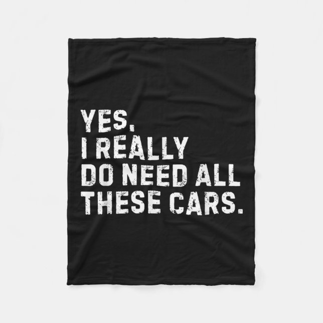 Yes I Really Do Need All These Funny Car Enthusias Fleecedecke (Vorderseite)