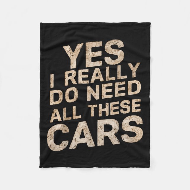 Yes I Really Do Need All These Funny Car Lovers Fo Fleecedecke (Vorderseite)