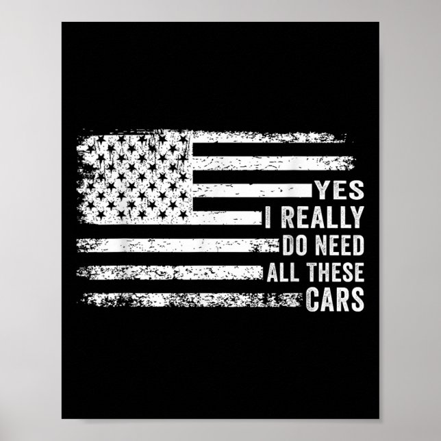 Yes I Really Do Need All These Funny Garage Mechan Poster (Vorne)