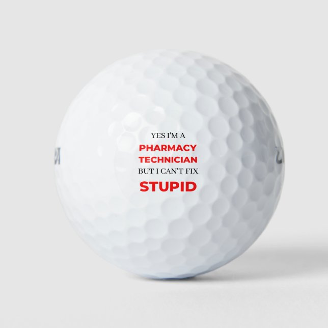 Yes I'm A Pharmacy Technician But I Can't Fix 2 Golfball (Vorderseite)