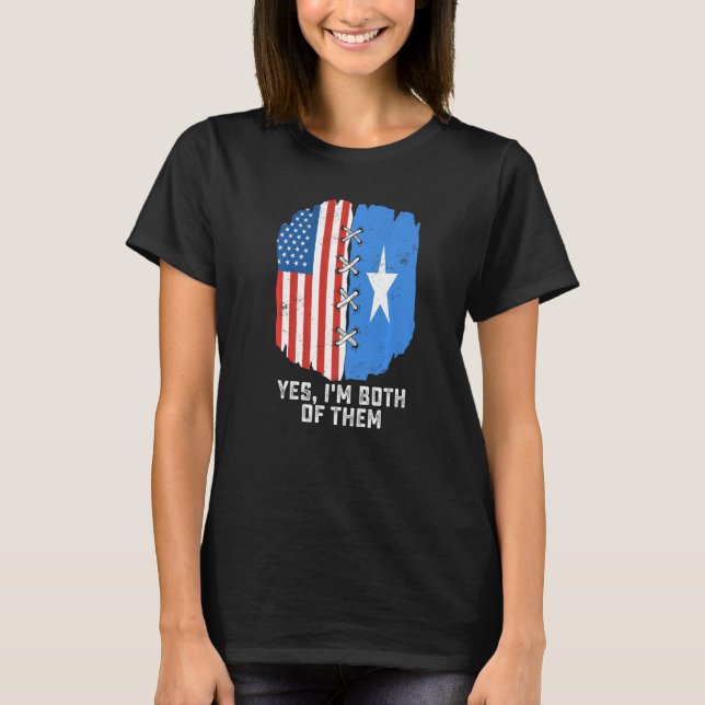Yes, I'm Both Of Them Half American Half Somalis H T-Shirt (Vorderseite)