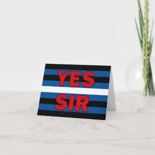 Yes Sir Greeting Card Karte