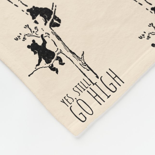 Yes, Still Go High Climbing Bears Inspirational Fleecedecke (Ecke)