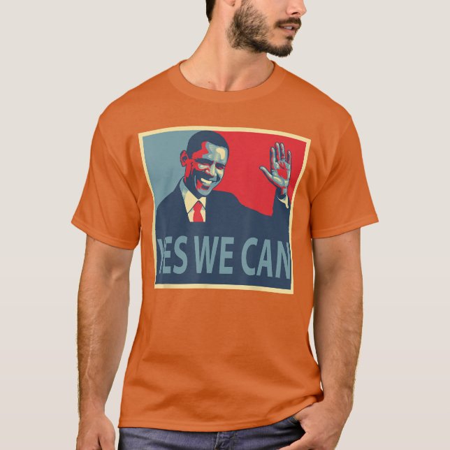 Yes We Can Barack Obama President T-Shirt (Vorderseite)