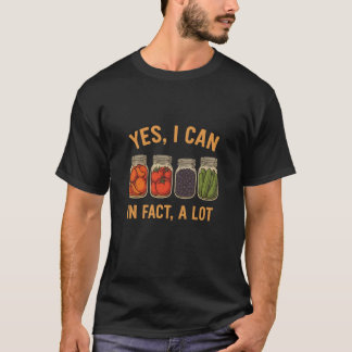 Yes We Can Funny Retro Canning Season Design T-Shirt