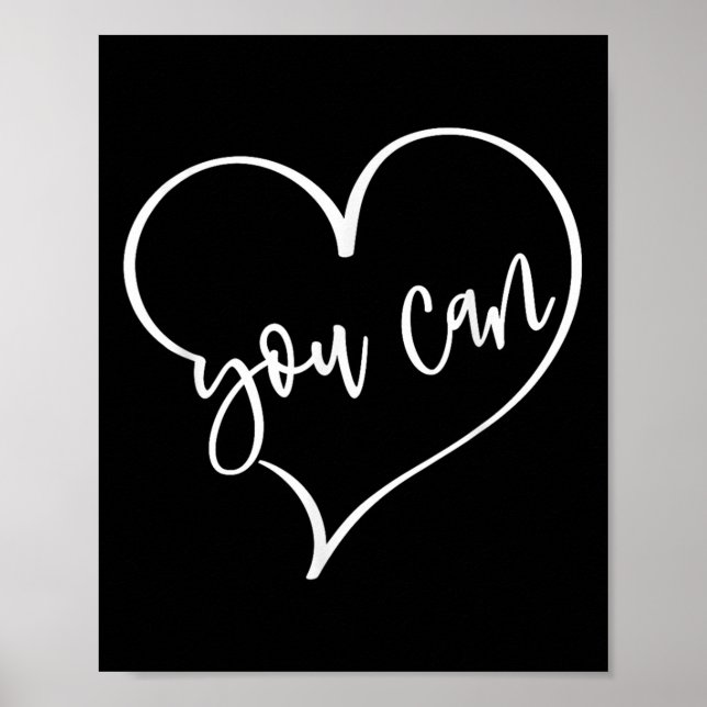 Yes You Can Do It Anything Motivation For Women Te Poster (Vorne)