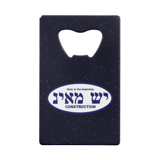 Yesh M'ayn (Ex Nihilo) Construction Company Geldkarten Flaschenöffner (Vorderseite)