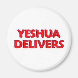 Yeshua Delivers Magnet