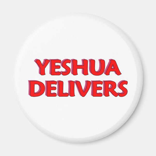 Yeshua Delivers Magnet (Vorne)