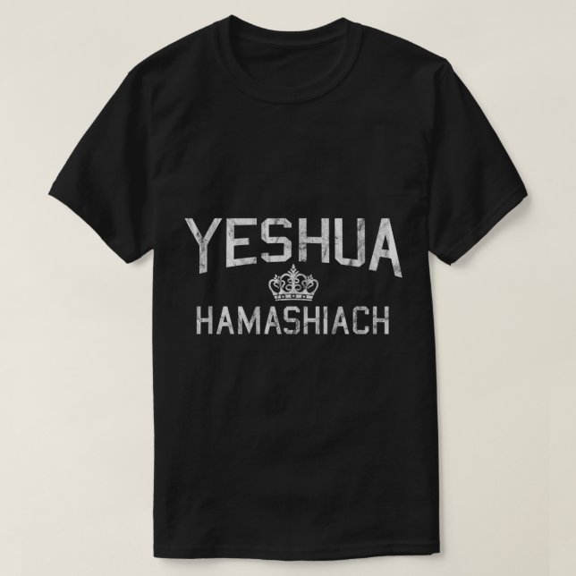 Yeshua Hamashiach Hebräisch Jesus der Messias T-Shirt (Design vorne)