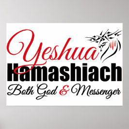 Yeshua Hamashiach sowohl Gott und Messenger Poster