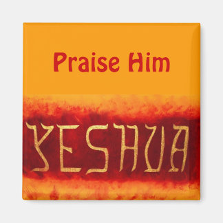 (Yeshua, Lob für Ihn) Magnet