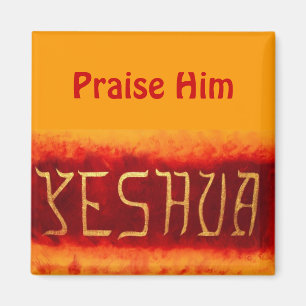 (Yeshua, preisen ihn), Magnet