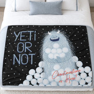 Yeti oder nicht, Weihnachtszeit ist hier Weihnacht Fleecedecke