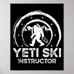 Yeti-Ski-Lehrer Sasquatch Für Eine Frauen Skifahre Poster