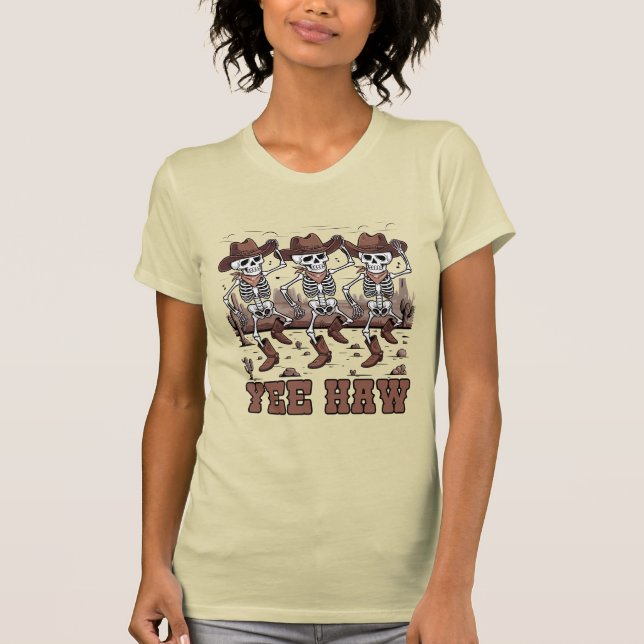 Yew Haw Dancing Skeleton Cowboys Halloween T-Shirt (Vorderseite)