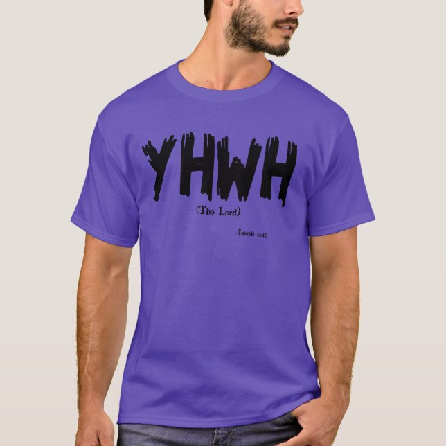 YHWH Anpassen T-Shirt (Vorderseite)