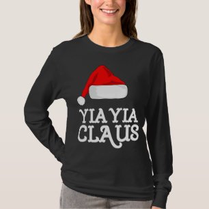 Yia-Yia Claus Christmas Hat Pj Group Matching Paja T-Shirt
