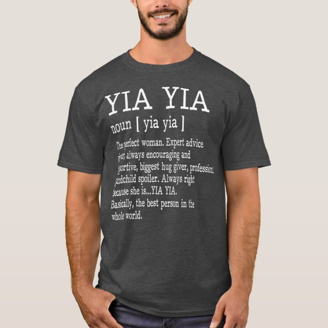 Yia Yia Definition Grandma Mother Day Gifts T-Shirt (Vorderseite)