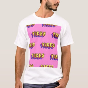 Yikes Words: Rosa Vintages Hintergrundbild. T-Shirt