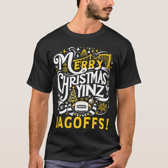 Yinz Jagoff Christmas Pittsburgh Gift T-Shirt (Vorderseite)