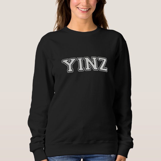 Yinz Sweatshirt (Vorderseite)