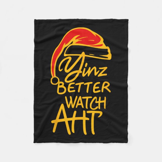 Yinzer Christmas Pittsburgh Santa Yinz Better Watc Fleecedecke (Vorderseite)