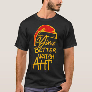 Yinzer Weihnachten Pittsburgh Santa Yinz besser au T-Shirt