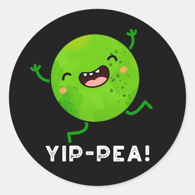 Yip-pea Happy Pea Pun Dark BG Runder Aufkleber (Vorderseite)