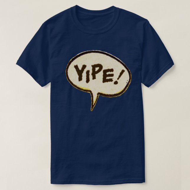 Yipe T-Shirt (Design vorne)