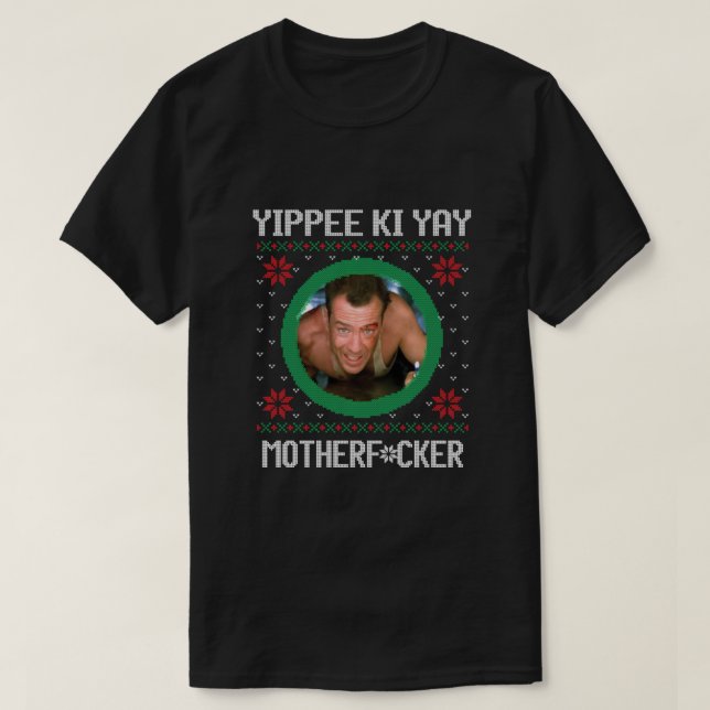 Yippee Ki Yay Essential T-Shirt (Design vorne)