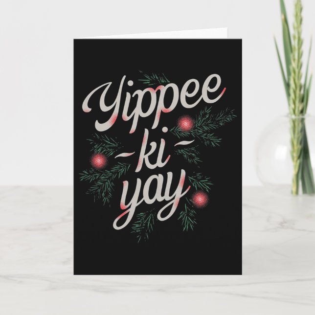 Yippee Ki-yay Funny Christmas  Karte (Vorderseite)