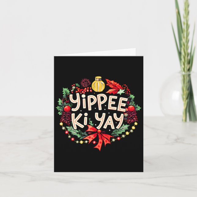 Yippee-ki-yay Funny Christmas Party Long Sleeve  Karte (Vorderseite)