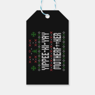 Yippee Ki Yay Ugly Weihnachtskraut Geschenkanhänger