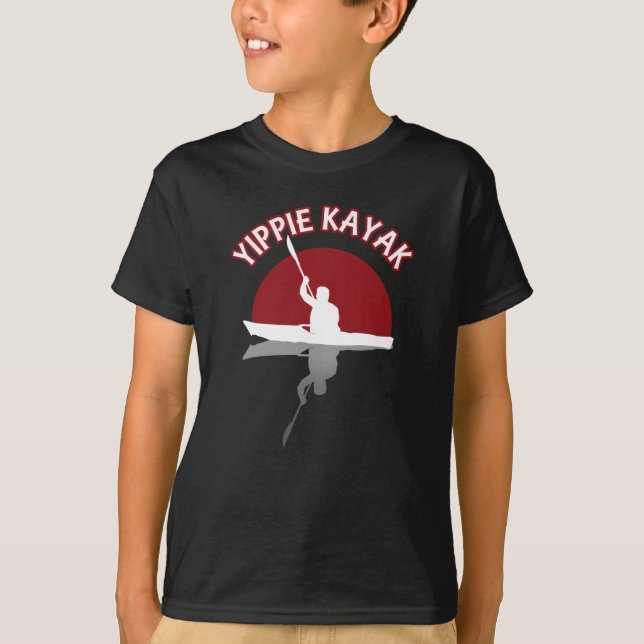 Yippie Kayak T-Shirt (Vorderseite)