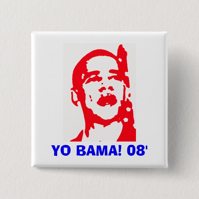 Yo Bama 08' Button (Vorderseite)