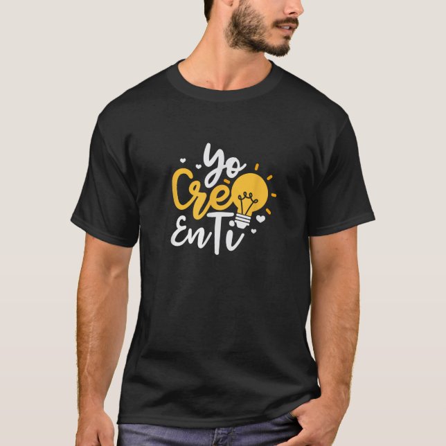 Yo Creo En Ti Spanischer Lehrer T-Shirt (Vorderseite)