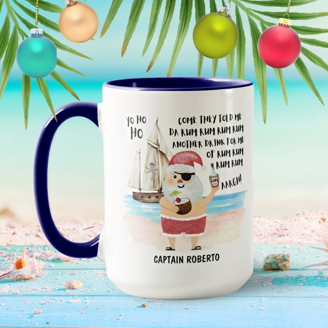 Yo Ho Ho Pirate Santa Ship Rum Weihnachten Tasse (Von Creator hochgeladen)