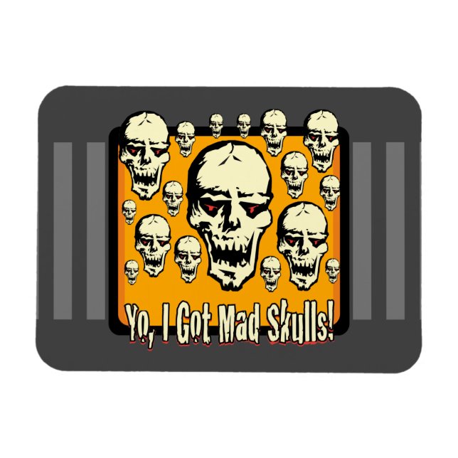 Yo I Got Mad Skulls Frame Gfx Grau Streifen Magnet (Horizontal)