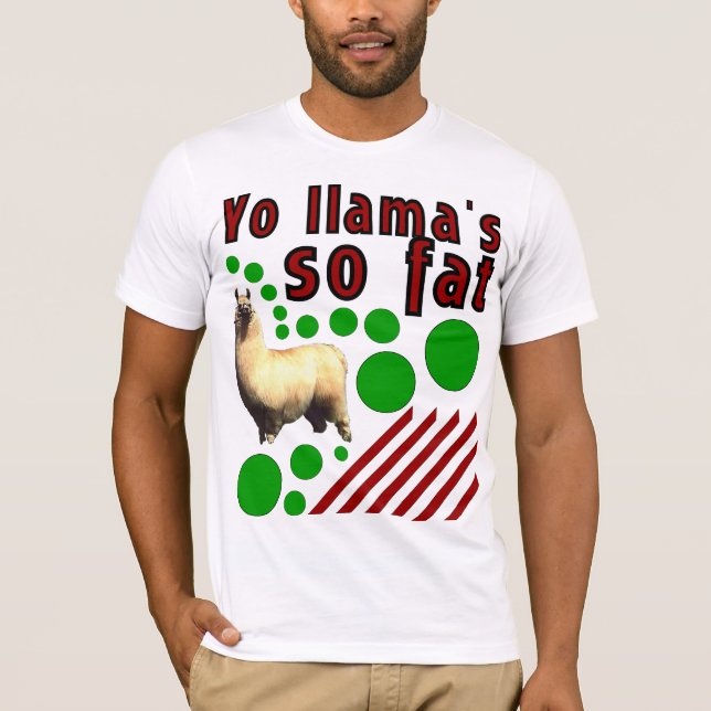 Yo Lamas so fett! T-Shirt (Vorderseite)