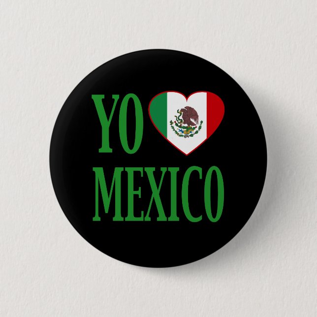 Yo Liebe Mexiko (i-Liebe Mexiko) mit Button (Vorderseite)