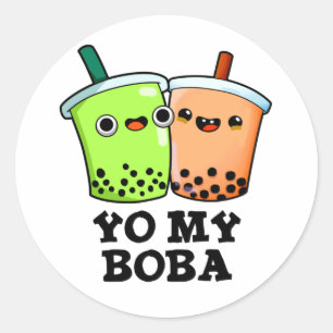 Yo My Boba Funny Boba Tea Pun Runder Aufkleber