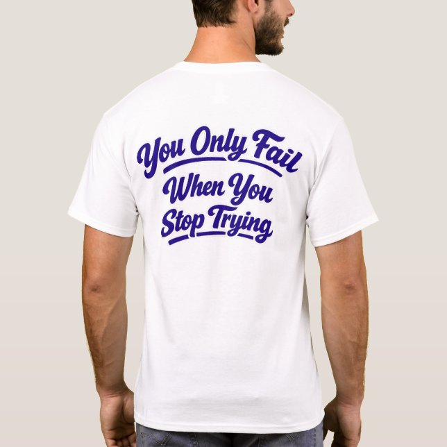 Yo only fail T-Shirt Atrás (Rückseite)