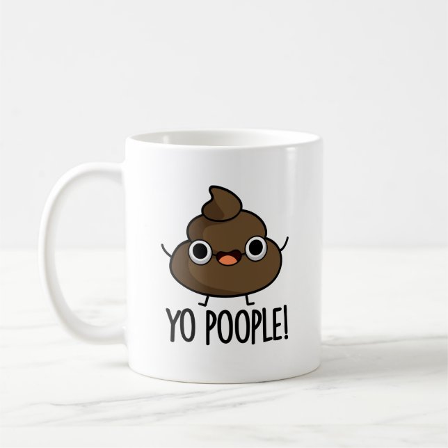 Yo Popeople Funny Kack Pun Kaffeetasse (Links)
